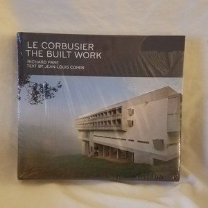 Le Corbusier - The Build Work
